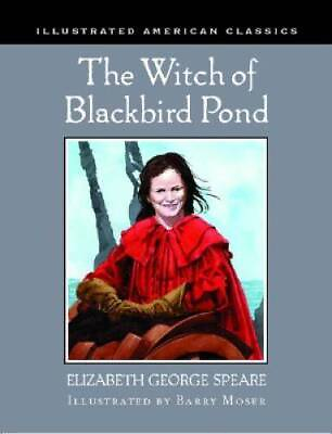 #ad The Witch of Blackbird Pond Illustrated American Classics Hardcover GOOD $4.60
