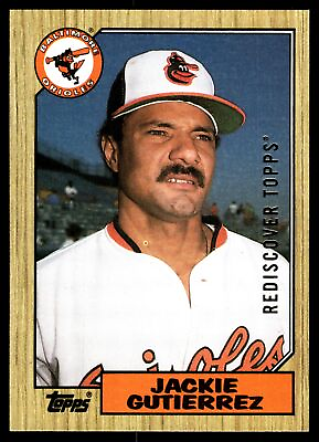 #ad Jackie Gutierrez Baltimore Orioles 1987 Topps #276 2017 Rediscover Gold Buyback $3.99