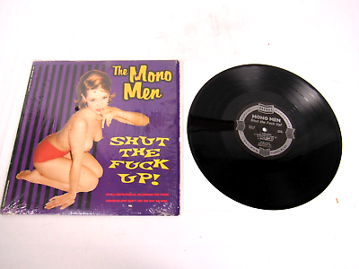 #ad The Mono Men Shut The F**k Up 1993 ES101 10quot; Vinyl EP Record Estrus Rock $29.94