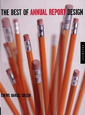 #ad Best of Annual Report Design Hardcover Cheryl Dangel Cullen $4.50