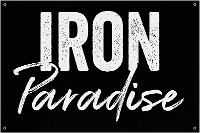 #ad Iron Paradise Banner Home Gym Decor Large Quotes 60 X 36 Inches $83.30