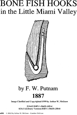 #ad Bone Fish Hooks in the Little Miami Valley 1887 F. W. Putnam pdf $0.99