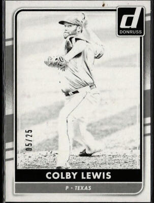 #ad 2016 Donruss #98 Colby Lewis Test Proof Black # 25 $4.99