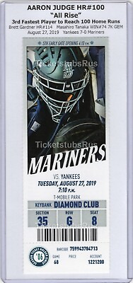 #ad Aaron Judge HR #100 MILESTONE Yankees Mariners 8 27 2019 CLUB Ticket ALL RISE $699.30