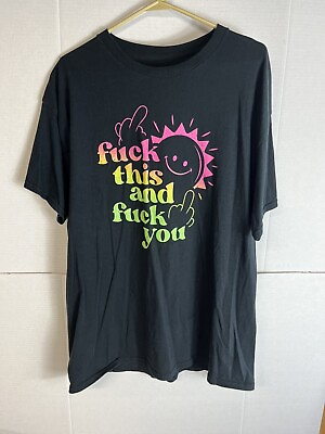 #ad Spencer’s “F*** This And F*** You” Black Rainbow Sunshine T Shirt Size XL $7.50