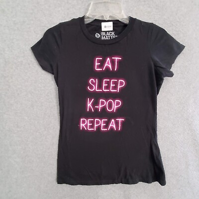 #ad Black Matter Women Top Small Black T Shirt Neon Eat Sleep K Pop Repeat Quote Tee $6.92