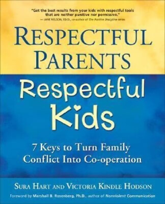 #ad Respectful Parents Respectful Kids: 7 Keys to Turn Family Conflict Into $27.96