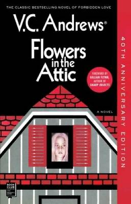 #ad Flowers in the Attic: 40th Anniversary Edition 1 Dollanganger VERY GOOD $7.85