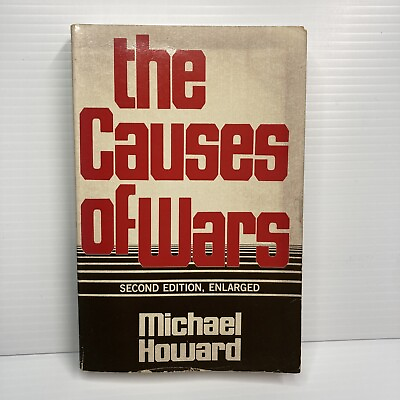 #ad Signed Sociological amp; Practical The Causes of Wars Michael Howards Paperback $59.27