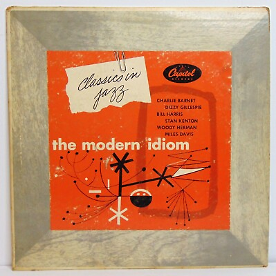 #ad D Gillespie Miles Davis Classics In Jazz 1952 Capitol ‎H325 10quot; 33RPM LP $22.99