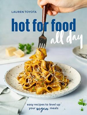 #ad hot for food all day: easy recipes to level up your vegan meals A Cookbook $4.87