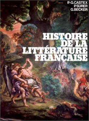 #ad Histoire de la litterature francaise Classiques Hachette French E GOOD $13.77