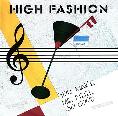 #ad High Fashion You Make Me Feel So Good 7in VG VG .* $7.19